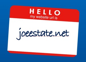 hello my url is joeestate.net